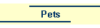 Pets